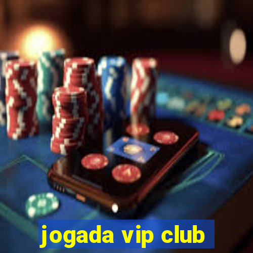 jogada vip club